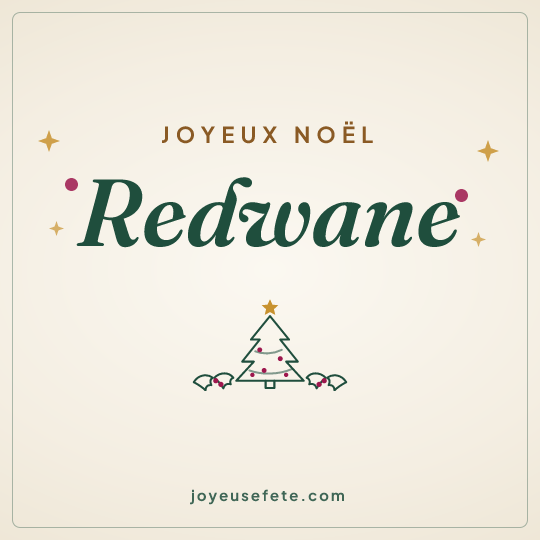 Image carrée « Joyeux Noël Redwane » pour WhatsApp