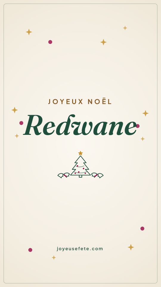 Image « Joyeux Noël Redwane » au format story