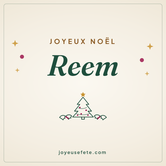 Image carrée « Joyeux Noël Reem » pour WhatsApp