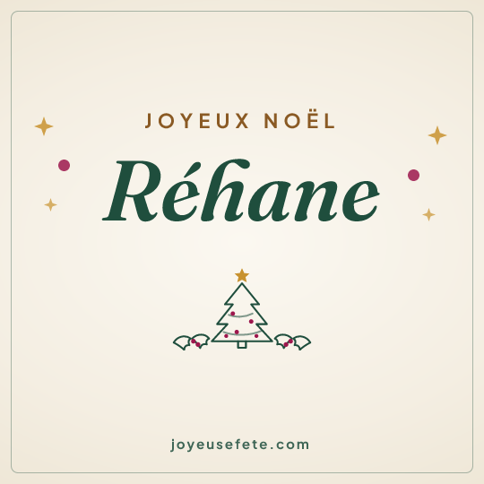 Image carrée « Joyeux Noël Réhane » pour WhatsApp
