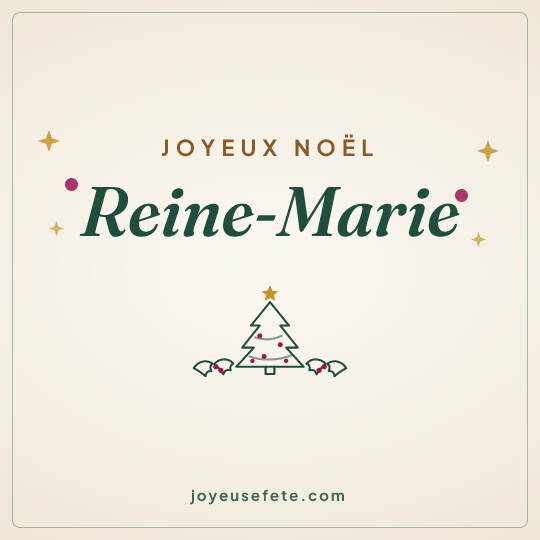 Image carrée « Joyeux Noël Reine-Marie » pour WhatsApp