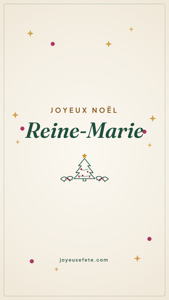 Image « Joyeux Noël Reine-Marie » au format story