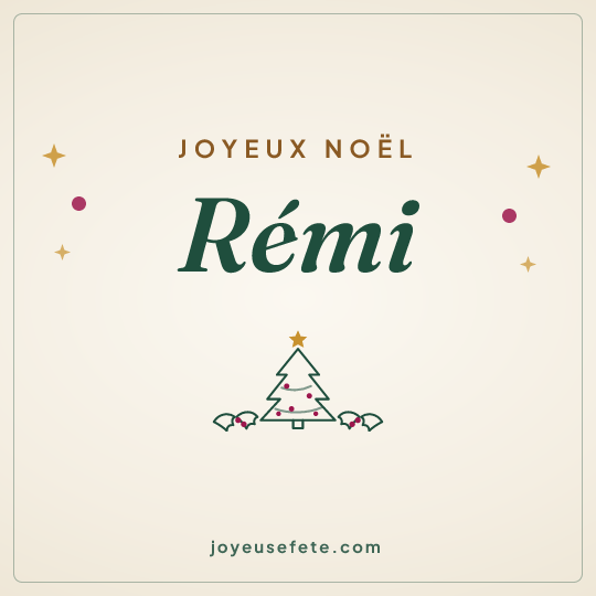 Image carrée « Joyeux Noël Rémi » pour WhatsApp