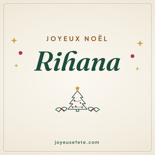 Image carrée « Joyeux Noël Rihana » pour WhatsApp