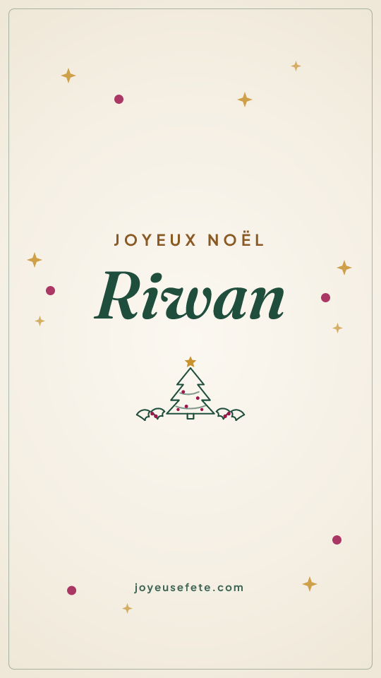 Image « Joyeux Noël Riwan » au format story