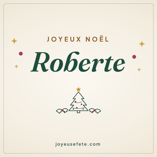 Image carrée « Joyeux Noël Roberte » pour WhatsApp