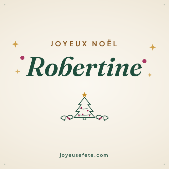 Image carrée « Joyeux Noël Robertine » pour WhatsApp