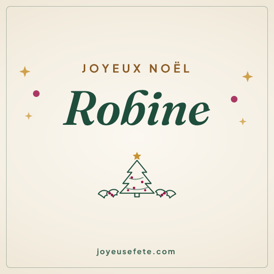 Image carrée « Joyeux Noël Robine » pour WhatsApp