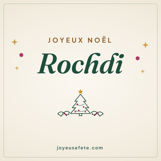 Image carrée « Joyeux Noël Rochdi » pour WhatsApp