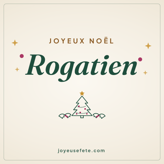 Image carrée « Joyeux Noël Rogatien » pour WhatsApp