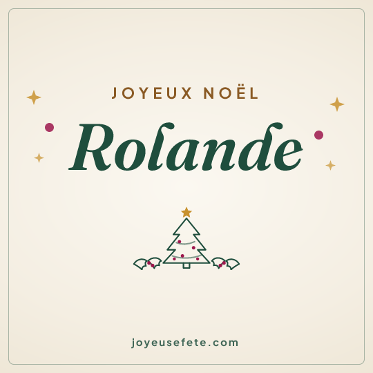 Image carrée « Joyeux Noël Rolande » pour WhatsApp