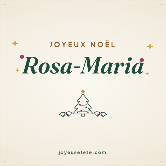 Image carrée « Joyeux Noël Rosa-Maria » pour WhatsApp