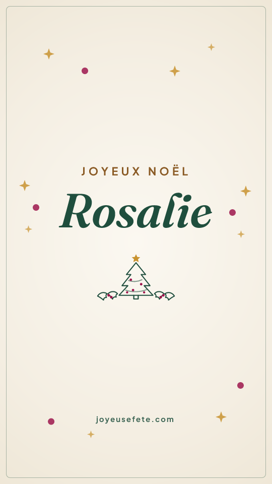 Image « Joyeux Noël Rosalie » au format story
