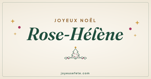 Image « Joyeux Noël Rose-Hélène » au format large