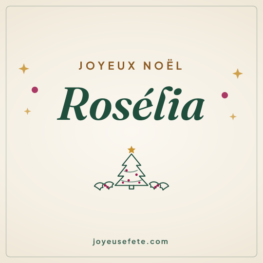 Image carrée « Joyeux Noël Rosélia » pour WhatsApp