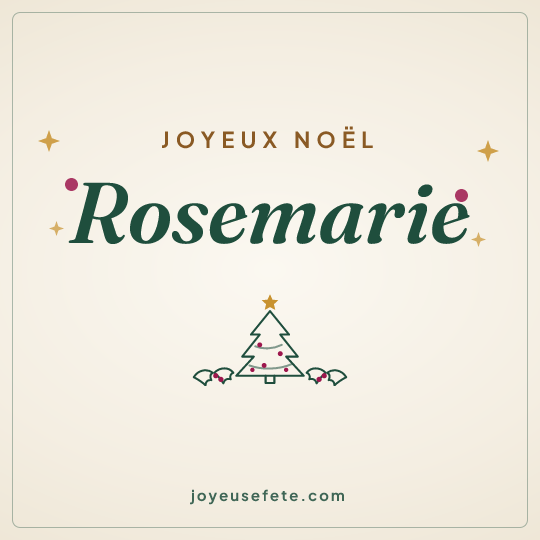 Image carrée « Joyeux Noël Rosemarie » pour WhatsApp