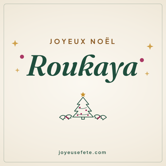Image carrée « Joyeux Noël Roukaya » pour WhatsApp