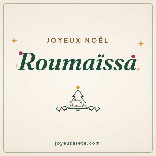 Image carrée « Joyeux Noël Roumaïssa » pour WhatsApp