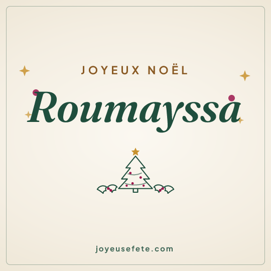 Image carrée « Joyeux Noël Roumayssa » pour WhatsApp