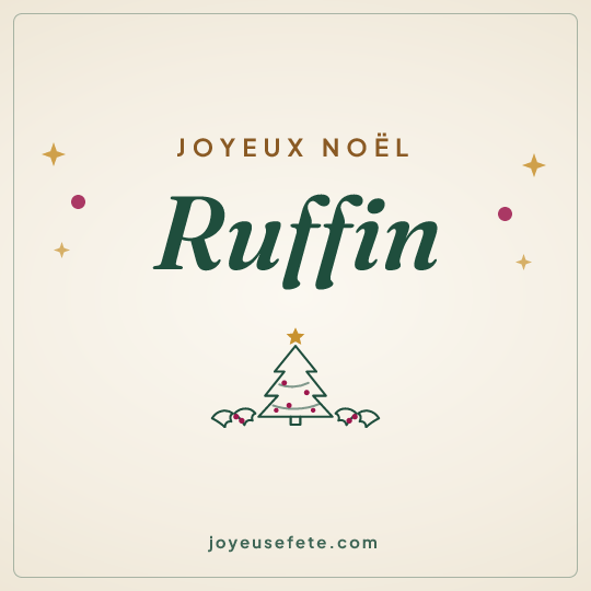 Image carrée « Joyeux Noël Ruffin » pour WhatsApp