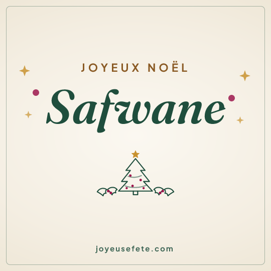 Image carrée « Joyeux Noël Safwane » pour WhatsApp