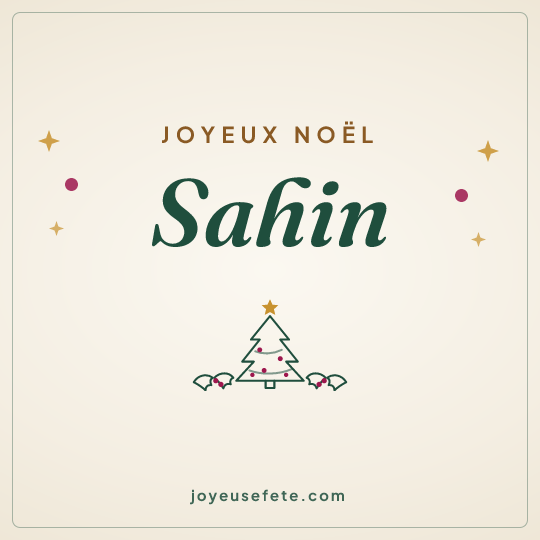 Image carrée « Joyeux Noël Sahin » pour WhatsApp