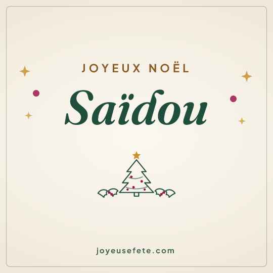 Image carrée « Joyeux Noël Saïdou » pour WhatsApp