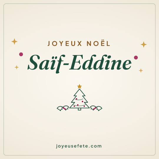 Image carrée « Joyeux Noël Saïf-Eddine » pour WhatsApp