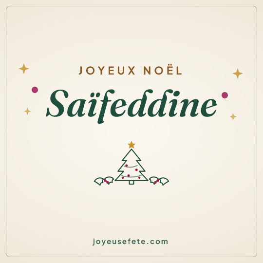 Image carrée « Joyeux Noël Saïfeddine » pour WhatsApp