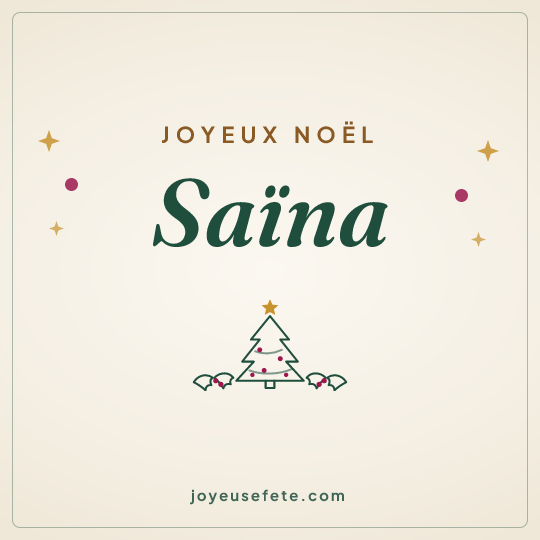 Image carrée « Joyeux Noël Saïna » pour WhatsApp