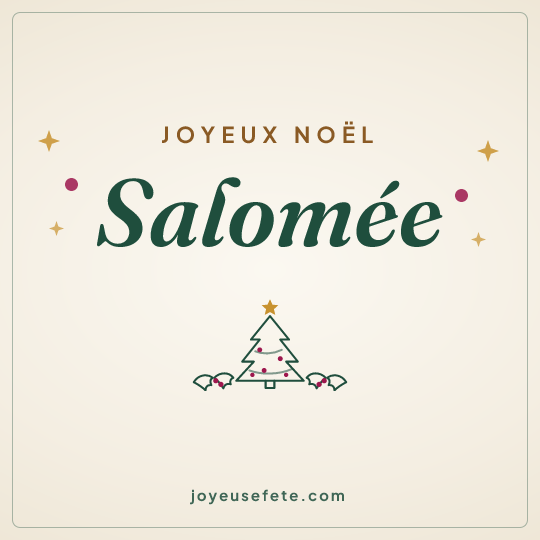 Image carrée « Joyeux Noël Salomée » pour WhatsApp