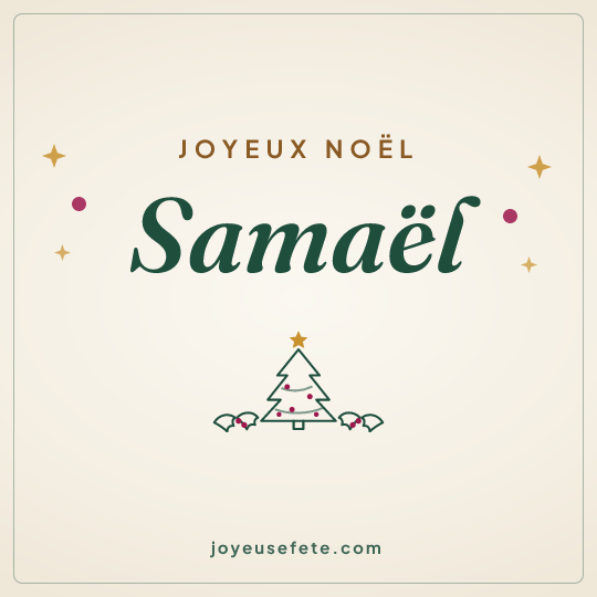 Image carrée « Joyeux Noël Samaël » pour WhatsApp