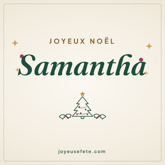 Image carrée « Joyeux Noël Samantha » pour WhatsApp