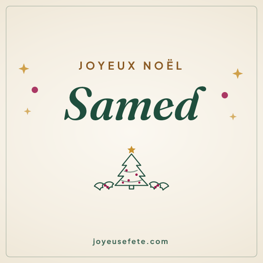 Image carrée « Joyeux Noël Samed » pour WhatsApp