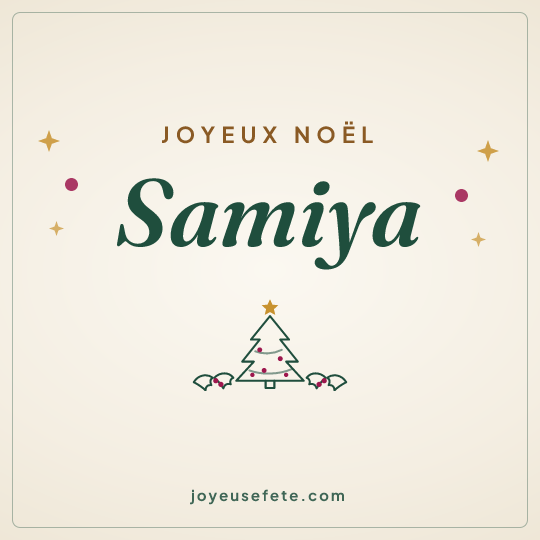 Image carrée « Joyeux Noël Samiya » pour WhatsApp