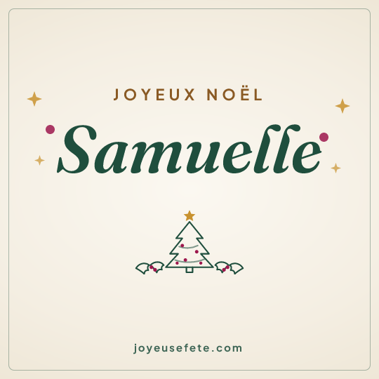 Image carrée « Joyeux Noël Samuelle » pour WhatsApp