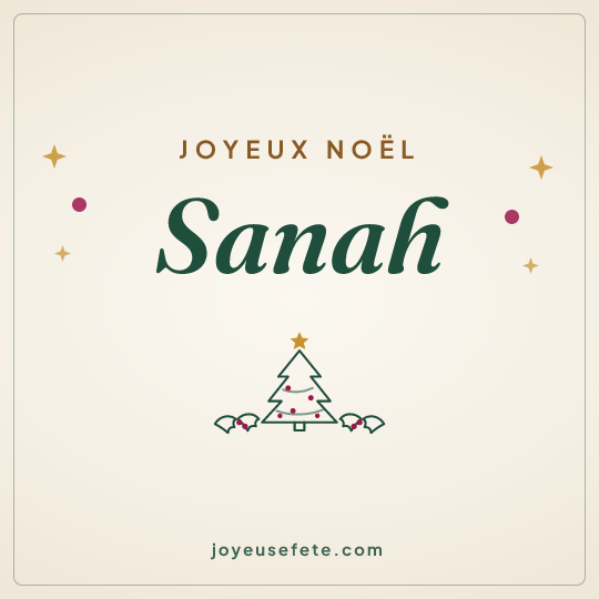 Image carrée « Joyeux Noël Sanah » pour WhatsApp