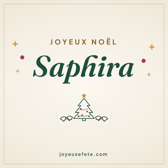Image carrée « Joyeux Noël Saphira » pour WhatsApp