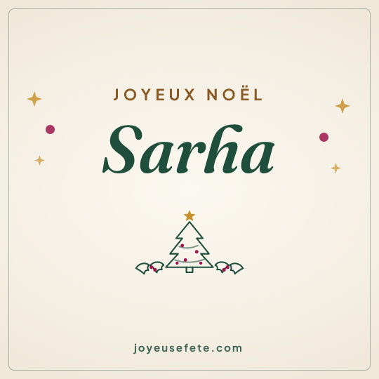 Image carrée « Joyeux Noël Sarha » pour WhatsApp
