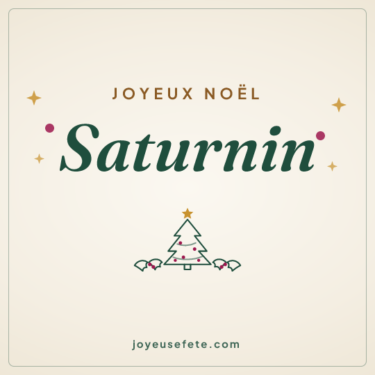 Image carrée « Joyeux Noël Saturnin » pour WhatsApp