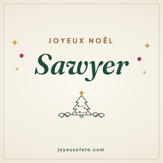 Image carrée « Joyeux Noël Sawyer » pour WhatsApp