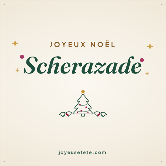 Image carrée « Joyeux Noël Scherazade » pour WhatsApp
