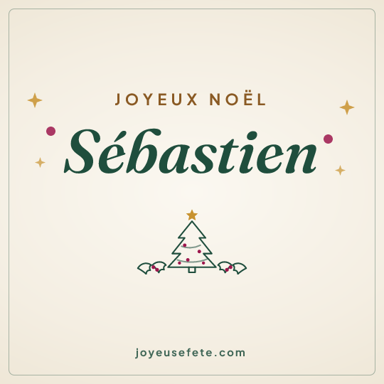 Image carrée « Joyeux Noël Sébastien » pour WhatsApp
