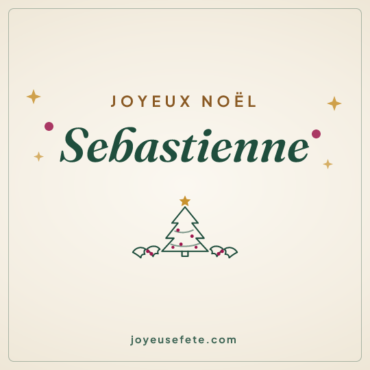 Image carrée « Joyeux Noël Sebastienne » pour WhatsApp