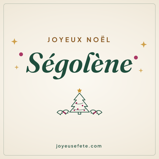 Image carrée « Joyeux Noël Ségolène » pour WhatsApp