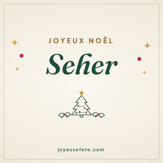 Image carrée « Joyeux Noël Seher » pour WhatsApp
