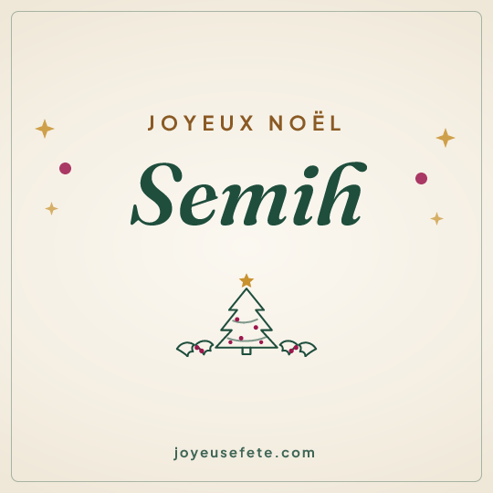 Image carrée « Joyeux Noël Semih » pour WhatsApp