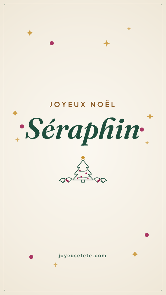 Image « Joyeux Noël Séraphin » au format story