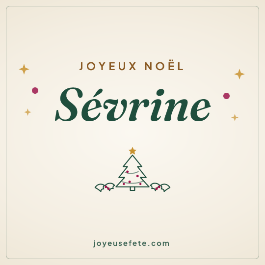 Image carrée « Joyeux Noël Sévrine » pour WhatsApp