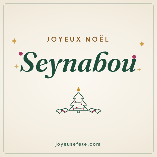 Image carrée « Joyeux Noël Seynabou » pour WhatsApp